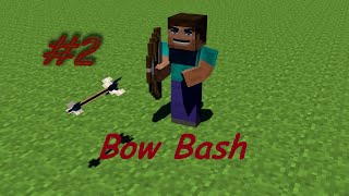 Let's Krüppel - Bow Bash #2 - FAIL PART | Domi