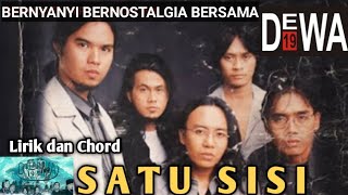 SATU SISI - Dewa 19 feat Ari Lasso | Lirik dan Chord