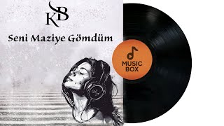 Kb - Seni Maziye Gömdüm ♪