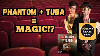 A Jazzy Phantom!? Tuba Showtunes!? IM OBSESSED!! - My Favorite Things: Broadway Brass Band @broadwaybyghostlight