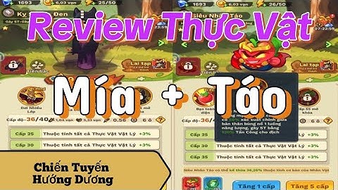 Chiến Tuyến Hướng Dương - Review Mía + Táo - 2 Thực Vật Đỏ Đầu Tiên 