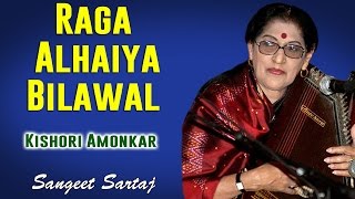 Raga Alhaiya Bilawal | Kishori Amonkar | Sangeet Sartaj - Kishori Amonkar | Music Today