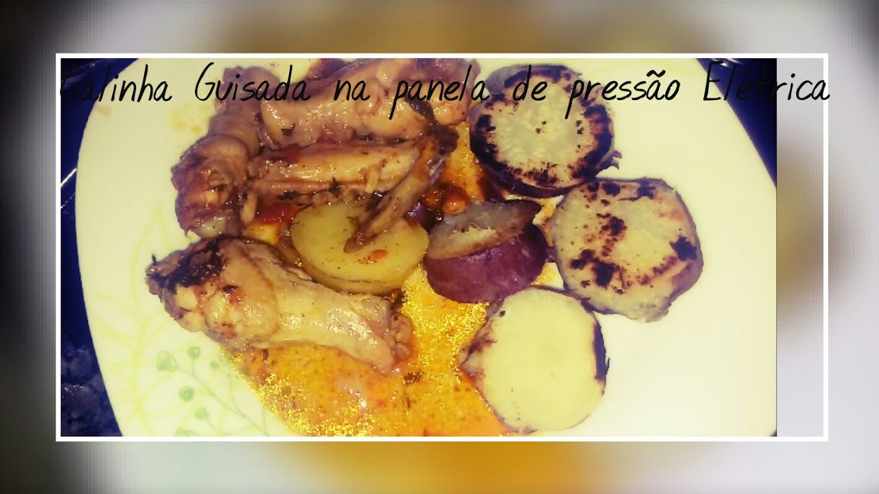 Galinha guisada na panela de pressão elétrica. - YouTube