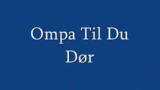 Miniatura de vídeo de "Kaizers Orchestra - Ompa Til Du Dør"