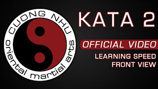 Cuong Nhu Kata 2 - Official Kata - Learning Speed - Front View