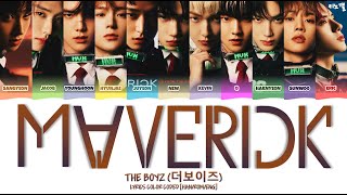 THE BOYZ (더보이즈) - 'MAVERICK' LYRICS COLOR CODED [HAN/ROM/ENG]