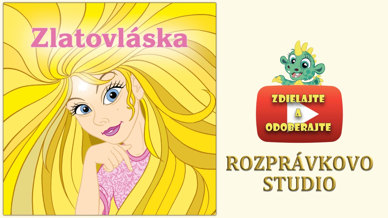 Zlatovláska - Klaudia Kolembusová, Eva Matejková, Vladimír Kobielsky, Táňa Kulíšková a ďalší