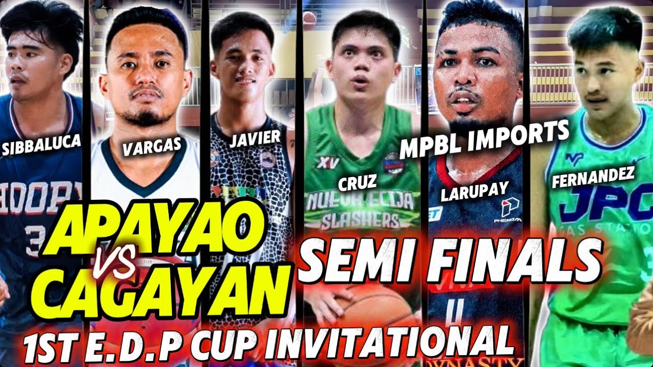 SEMI FINALS.APAYAO VS CAGAYAN | 1ST E.D.P CUP INVITATIONAL 2025 GAME HIGHLIGHTS 