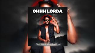 Tribby Wadi Bhozza X Buddy Sax   Ohhh Lordaaa