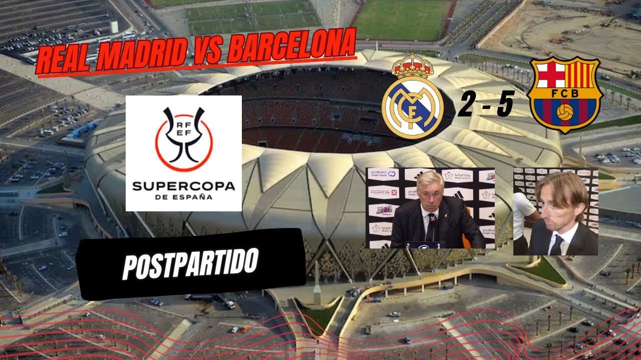 Barcelona humilla al Real Madrid 2 a 5 por la final de la Supercopa de ...