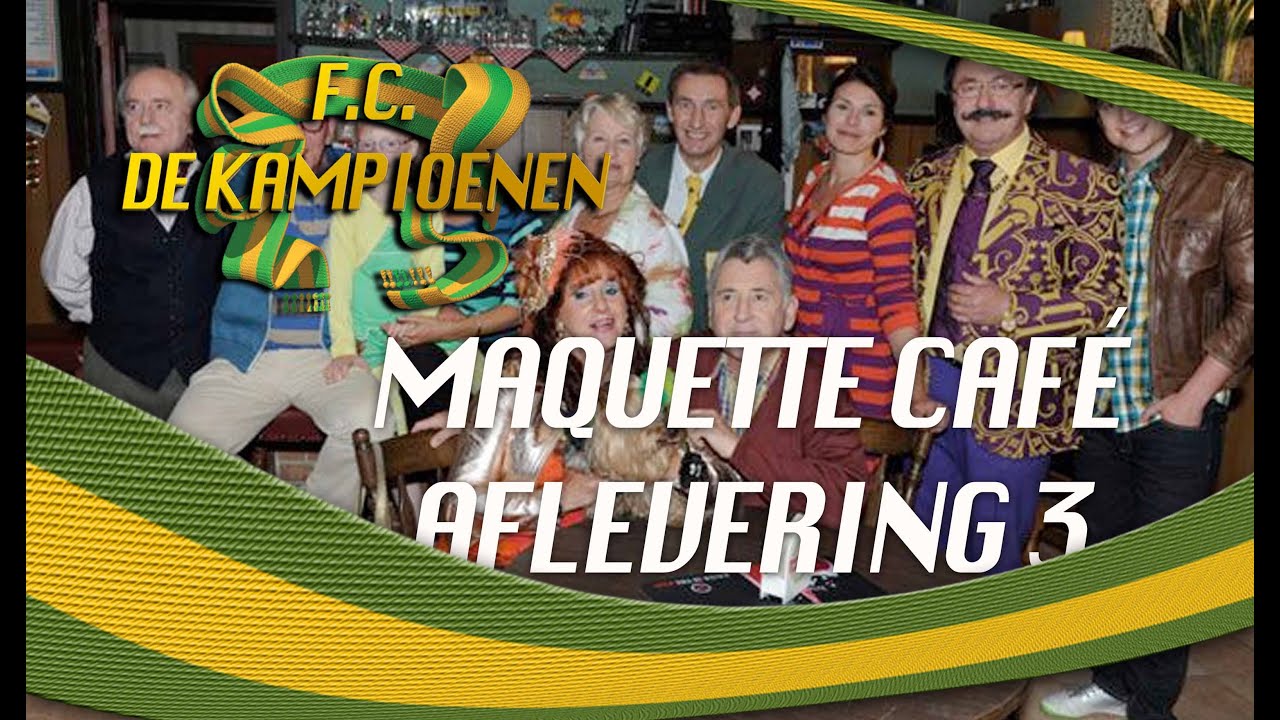 FC De Kampioenen - Bouw maquette Café - AFL 3 - YouTube