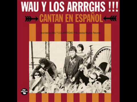 Wau y Los Arrrghs- Demolicion akkoorden