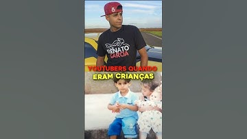 Youtubers quando eram crianças!😍 #renatogarcia #felipeneto #christianfigueiredo