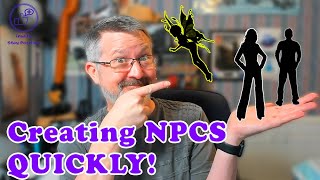 🧙🏻‍♂️ Create NPCs super QUICK! 🦹🏻‍♀️
