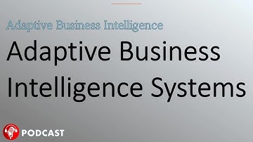 Adaptive Business Intelligence Systems：Smarter Decision Making with AI @DatabasePodcasts