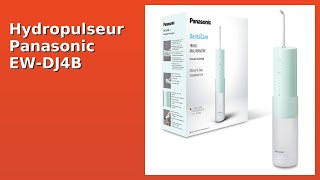 Avis 2026 Hydropulseur Panasonic Ew-Dj4B Ultrasonique. Détails Essentiels
