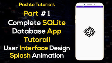 1. Android Sqlite Complete App Tutorial - User Interface Design | Pashto