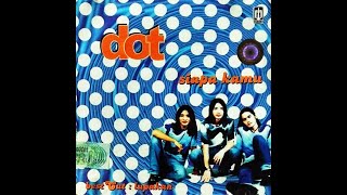 Download Mp3 D.O.T - JENUH (1999) (CD-RIP) Gudang lagu Download Mp3 D.O.T - JENUH (1999) (CD-RIP)