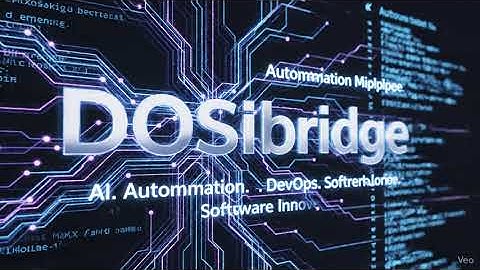 DOSIbridge: Revolutionizing DevOps with AI Automation (2025)