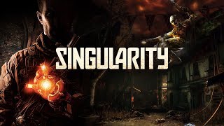 Singularity - Part 5 PC Playthrough [HD]