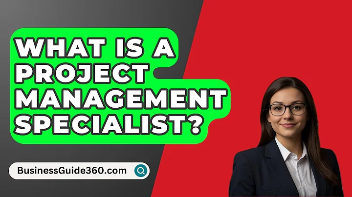 What Is A Project Management Specialist? - BusinessGuide360.com