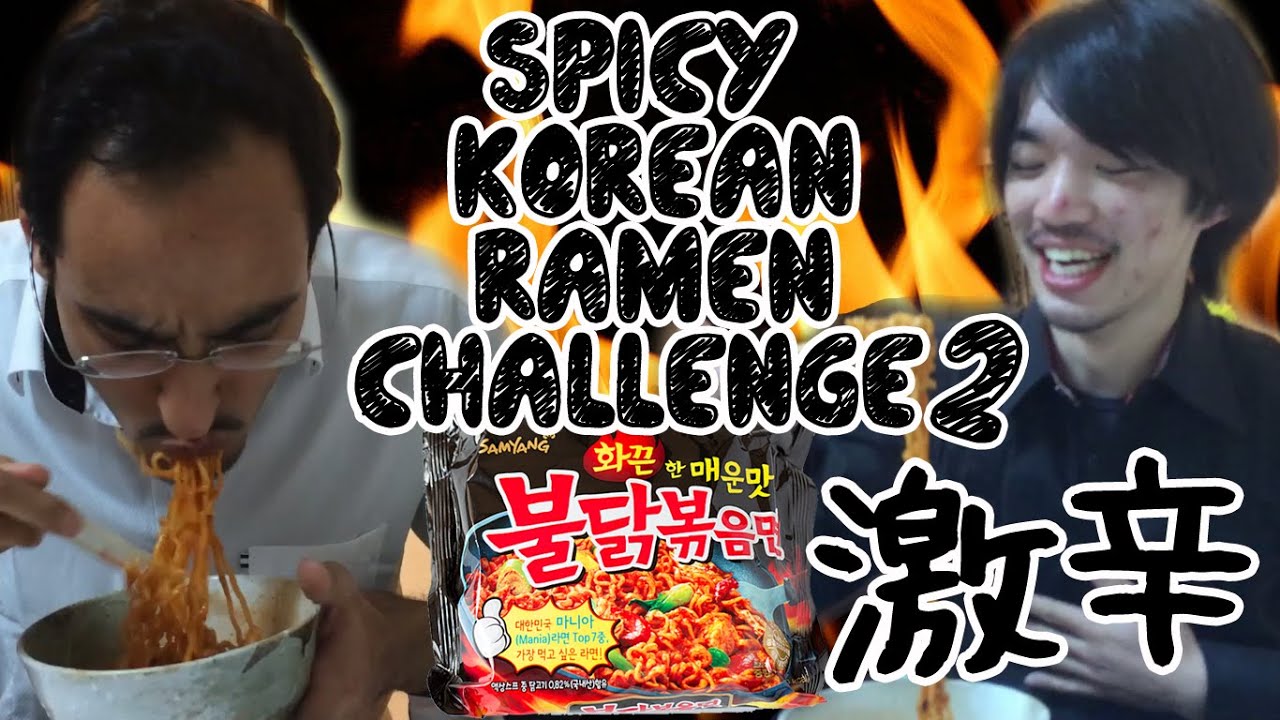 SUPER SPICY KOREAN RAMEN CHALLENGE 2 | 激辛韓国ラーメン２ 留学生回国