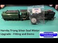 Triang  hornby silver seal motor upgrade kit  fitting tutorial