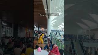 Crowd in LULU mall, Lucknow #shorts #viral #youtube #trending #trendingshorts #youtubeshorts