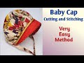 Very Easy Baby Cap Cutting and Stitching | आसान तरीके से बनाएं बेबी कैप | how to make baby cap