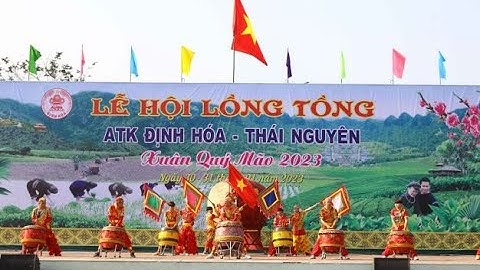 Tưng bừng khai hội Lồng Tồng ATK Định Hóa