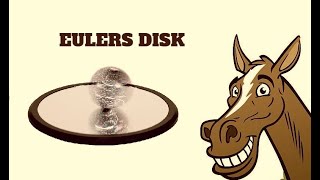 Euler's Disk