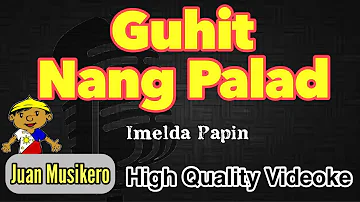 Guhit Nang Palad - Imelda Papin - Karaoke/Videoke (Juan Musikero)