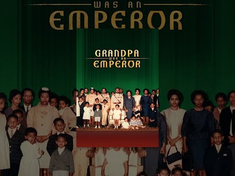 Grandpa Was An Emperor
