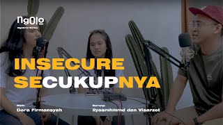 INSECURE SECUKUPNYA (NGOLO)