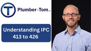 Understanding International Plumbing Code: Chapter 4 Sections 413 to 426 by Plumber-Tom 1,782 views 10 months ago 23 minutes