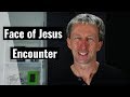 Face of Jesus Encounter