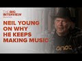 Capture de la vidéo Why Neil Young Keeps Making Music | The Big Interview