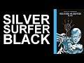 SUBLIMISSIME SILVER SURFER BLACK De Tradd Moore mp3