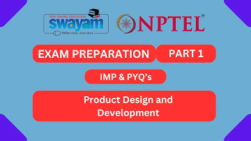 Product Design and Development Part 1 || NPTEL Exam Series || MYSWAYAM #nptel #nptel2024 #myswayam