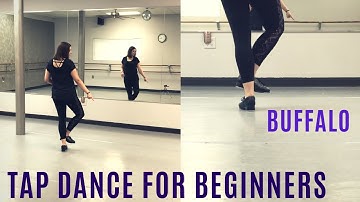 LEARN TO TAP DANCE | Buffalo | Easy Tap Dancing Step for Beginners