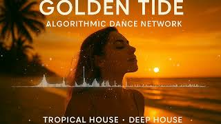 Golden Tide - by Algorithmic Dance Network (feat. Phasetrope)