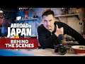 Behind the scenes of ABROAD IN JAPAN — camera gear &amp; tips