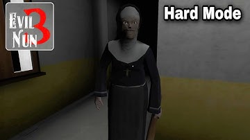 Evil Nun 3 Hard Mode Full Gameplay