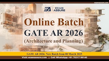 About Exam Assure GATE AR 2026 Classes |  New Batch Starting from 8th March 2025