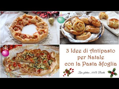 Idee Per Natale Ricette.3 Idee Di Antipasto Per Natale Con La Pasta Sfoglia Youtube