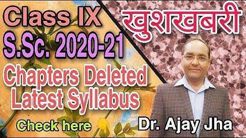 Class IX S Sc Latest Syllabus,  Revised Syllabus , CBSE Board Examination 2020-21