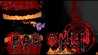 BAD OMEN by Custi (Xingtik) | [Easy Demon?] | Geometry Dash