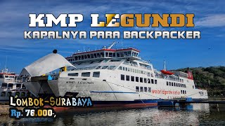 KMP LEGUNDI  | LOMBOK-SURABAYA