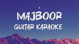 Majboor Karaoke | Unplugged Kraoke | Guitar Version Karaoke |With Lyrics