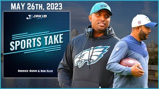 Sports Take with Derrick Gunn & Rob Ellis | Friday May 26th, 2023